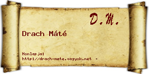 Drach Máté névjegykártya